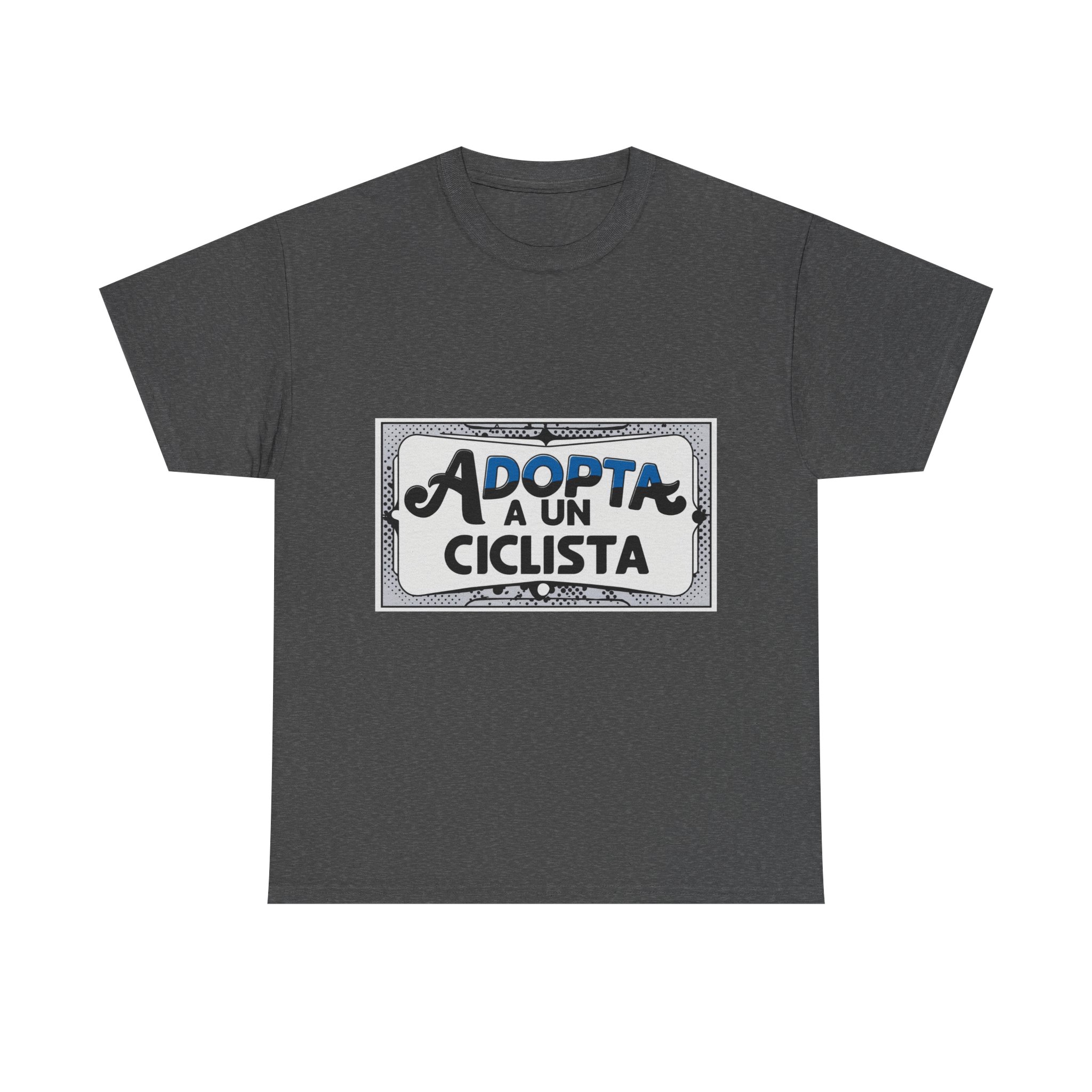Adopta A Un Ciclista - Adventure Cycling T-Shirt for Outdoor Enthusiasts and Athletes - Earth Day Gift