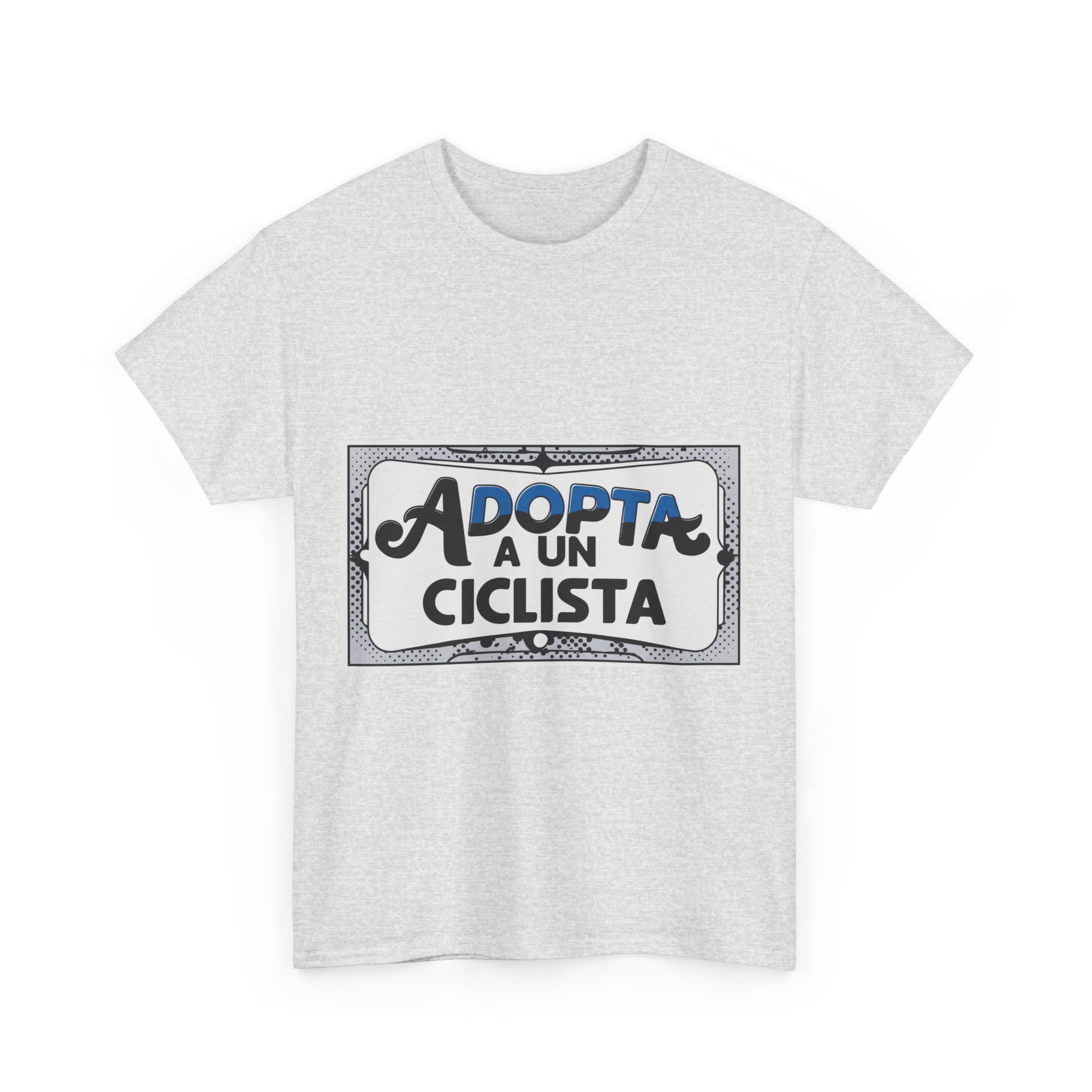 Adopta A Un Ciclista - Adventure Cycling T-Shirt for Outdoor Enthusiasts and Athletes - Earth Day Gift