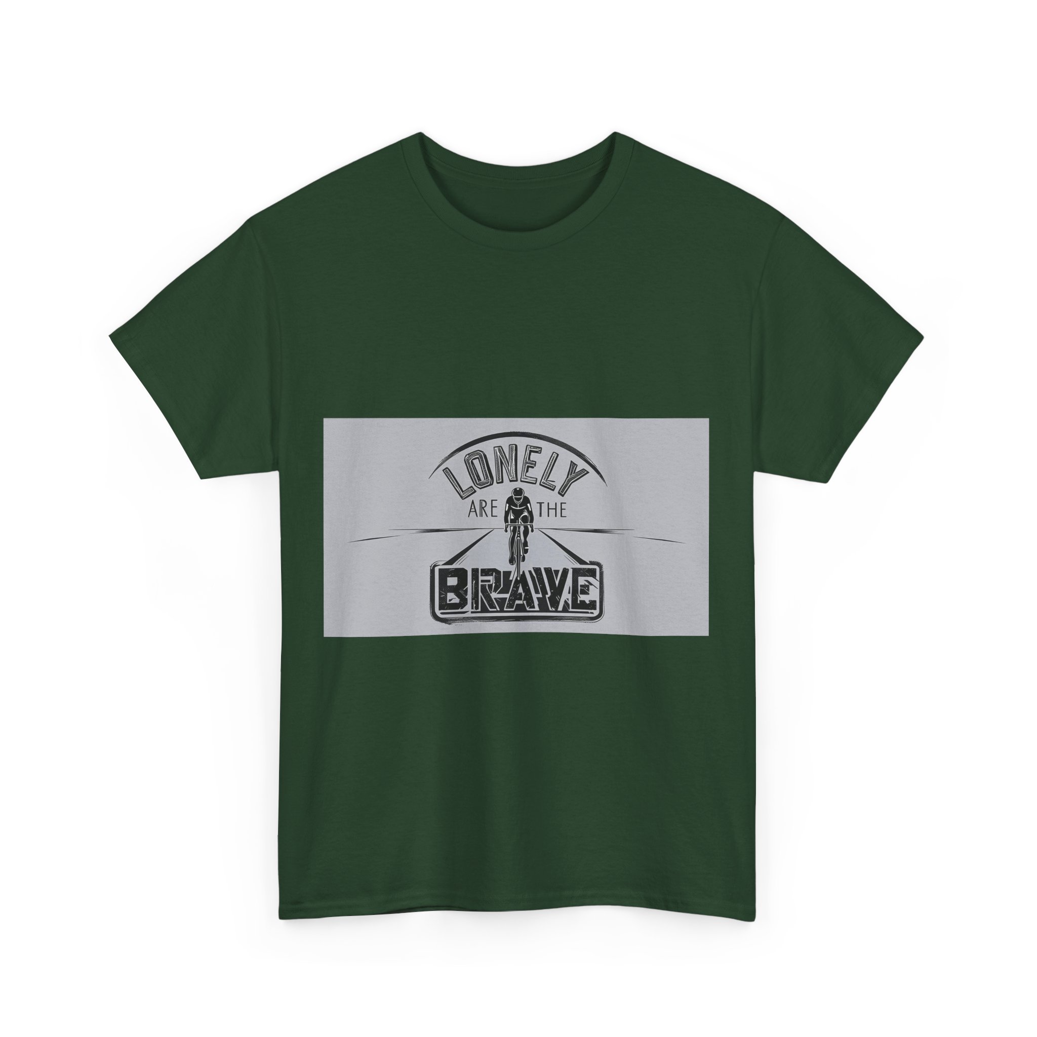 Lonely Are The Brave - Adventure Cycling T-Shirt for Outdoor Enthusiasts and Athletes - Earth Day Gift