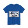 Adopta A Un Ciclista - Adventure Cycling T-Shirt for Outdoor Enthusiasts and Athletes - Earth Day Gift