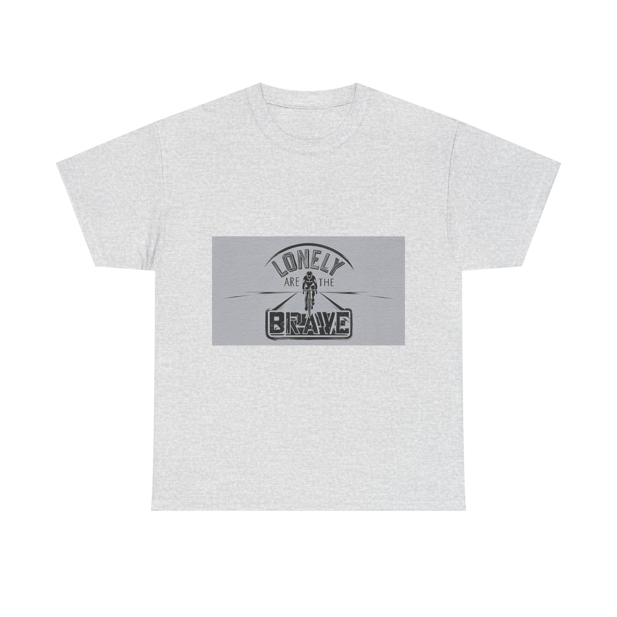 Lonely Are The Brave - Adventure Cycling T-Shirt for Outdoor Enthusiasts and Athletes - Earth Day Gift