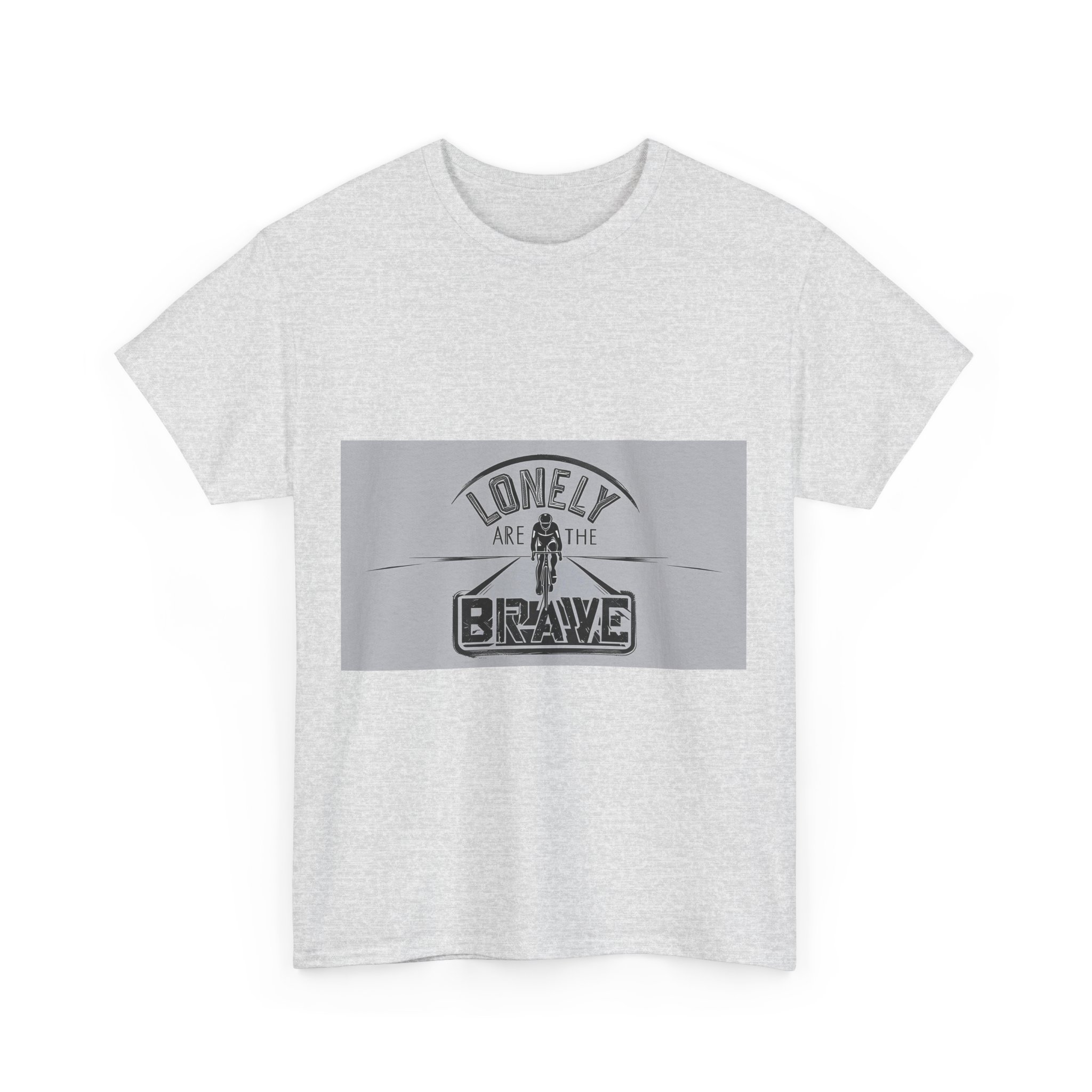 Lonely Are The Brave - Adventure Cycling T-Shirt for Outdoor Enthusiasts and Athletes - Earth Day Gift