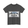 Adopta A Un Ciclista - Adventure Cycling T-Shirt for Outdoor Enthusiasts and Athletes - Earth Day Gift