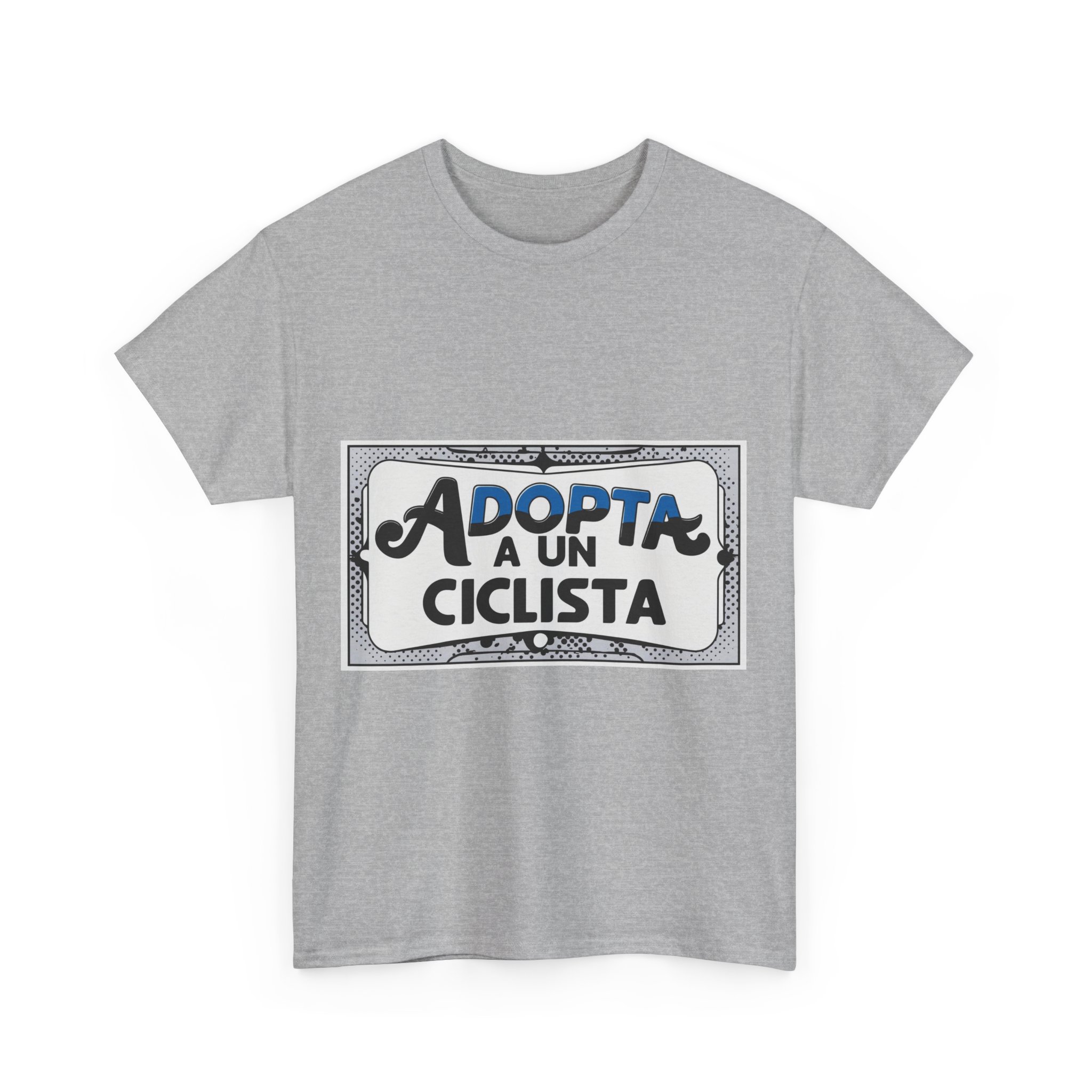 Adopta A Un Ciclista - Adventure Cycling T-Shirt for Outdoor Enthusiasts and Athletes - Earth Day Gift