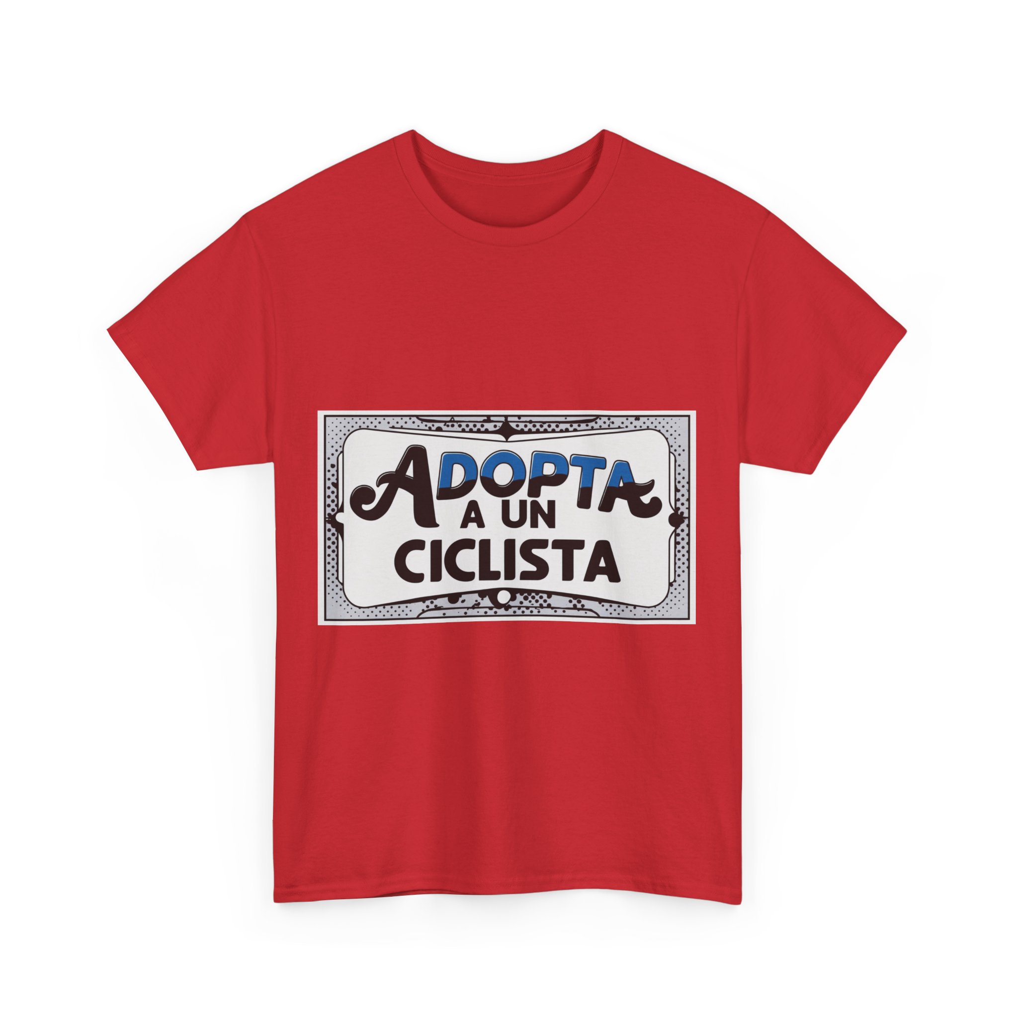 Adopta A Un Ciclista - Adventure Cycling T-Shirt for Outdoor Enthusiasts and Athletes - Earth Day Gift